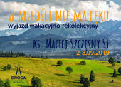 Wyjazd wakacyjno-rekolekcyjny w Tatry