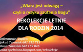 Rekolekcje letnie dla rodzin 2014